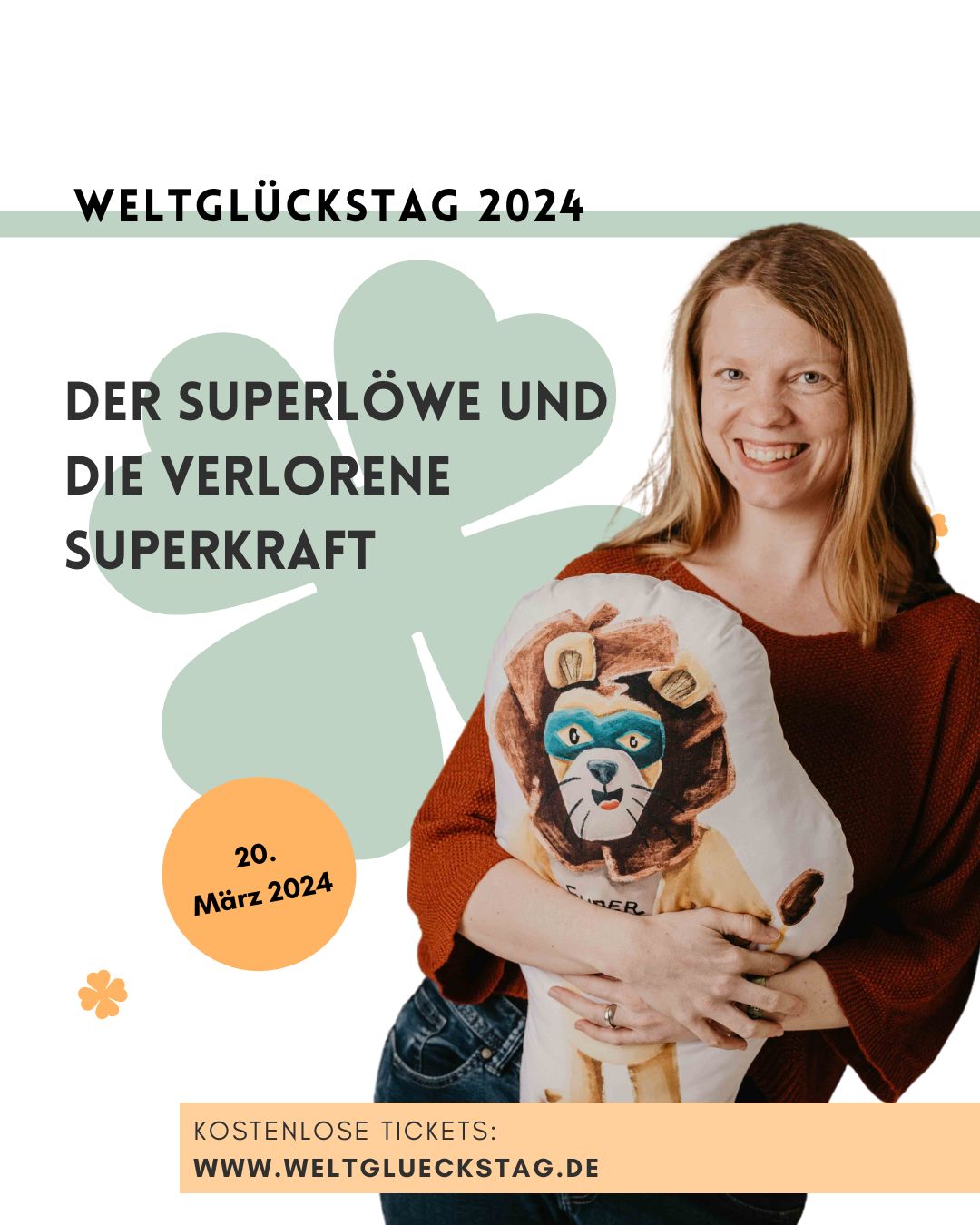 Annika Bremerich – „Der Superlöwe und die verlorene Superkraft“ für Kinder im Alter von 4 – 10 Jahren. – Weltglückstag 2024