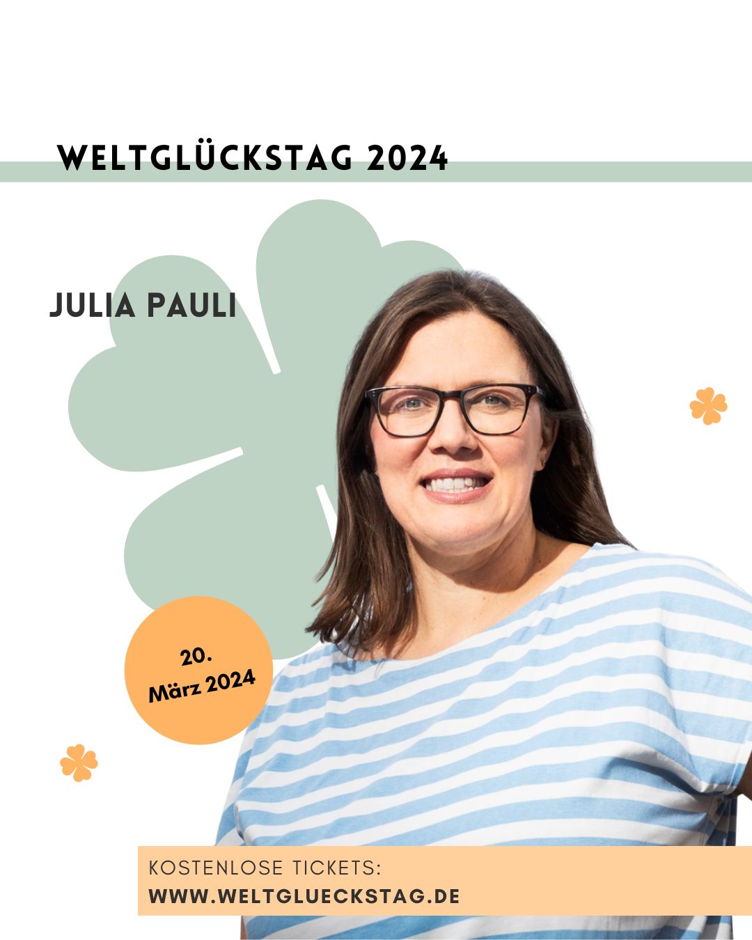 Julia Pauli – Hole dir dein Glück zurück – Weltglückstag 2024